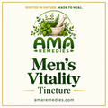 AMA Remedies product identification graphic: Men's Vitality Tincture.