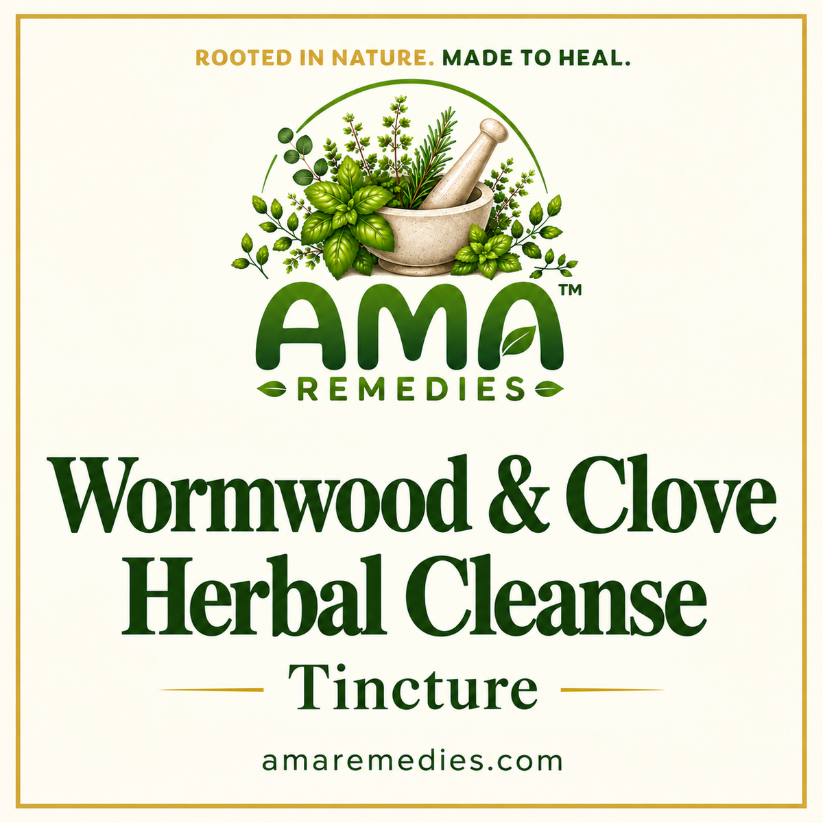 AMA Remedies product identification graphic: Wormwood and Clove Herbal Cleanse Tincture.